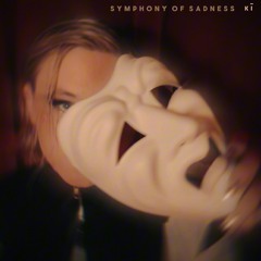 Symphony of Sadness