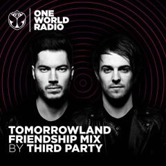 Tomorrowland Friendship Mix - Third Party