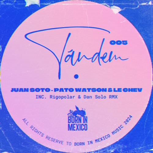 PREMIERE: Juan Soto - The Map (Rigopolar Remix) [BORN IN MEXICO]