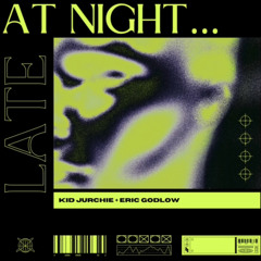 Late at night... (Prod. by Eric Godlow)