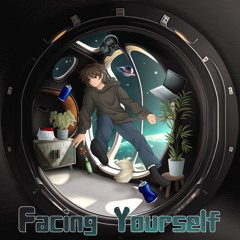 Facing Yourself
