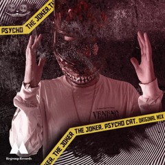 Psycho Cat - The Joker (Original Mix)