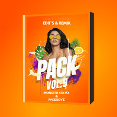 Pack de Edit's Vol.9 - Monster Kid Mx & Fvckboyz (Free Download)