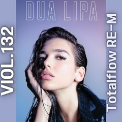 Dua LIPA - New Rulse [TotalFlow  RE-M]