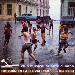 HOLGUÍN EN LA LLUVIA (Clifton In The Rain)