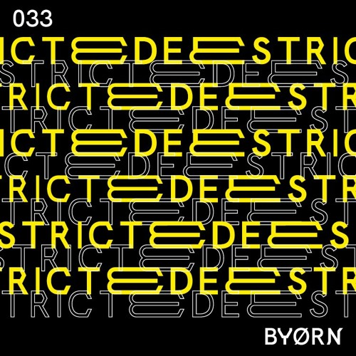 BYØRN | Deestricted Network Series Podcast 033