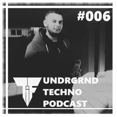 UNDRGRND Techno Podcast #006 - RicKaWayNIeN (DruckBetrieb)