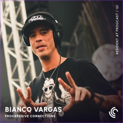 Bianco Vargas | Progressive Connections #121