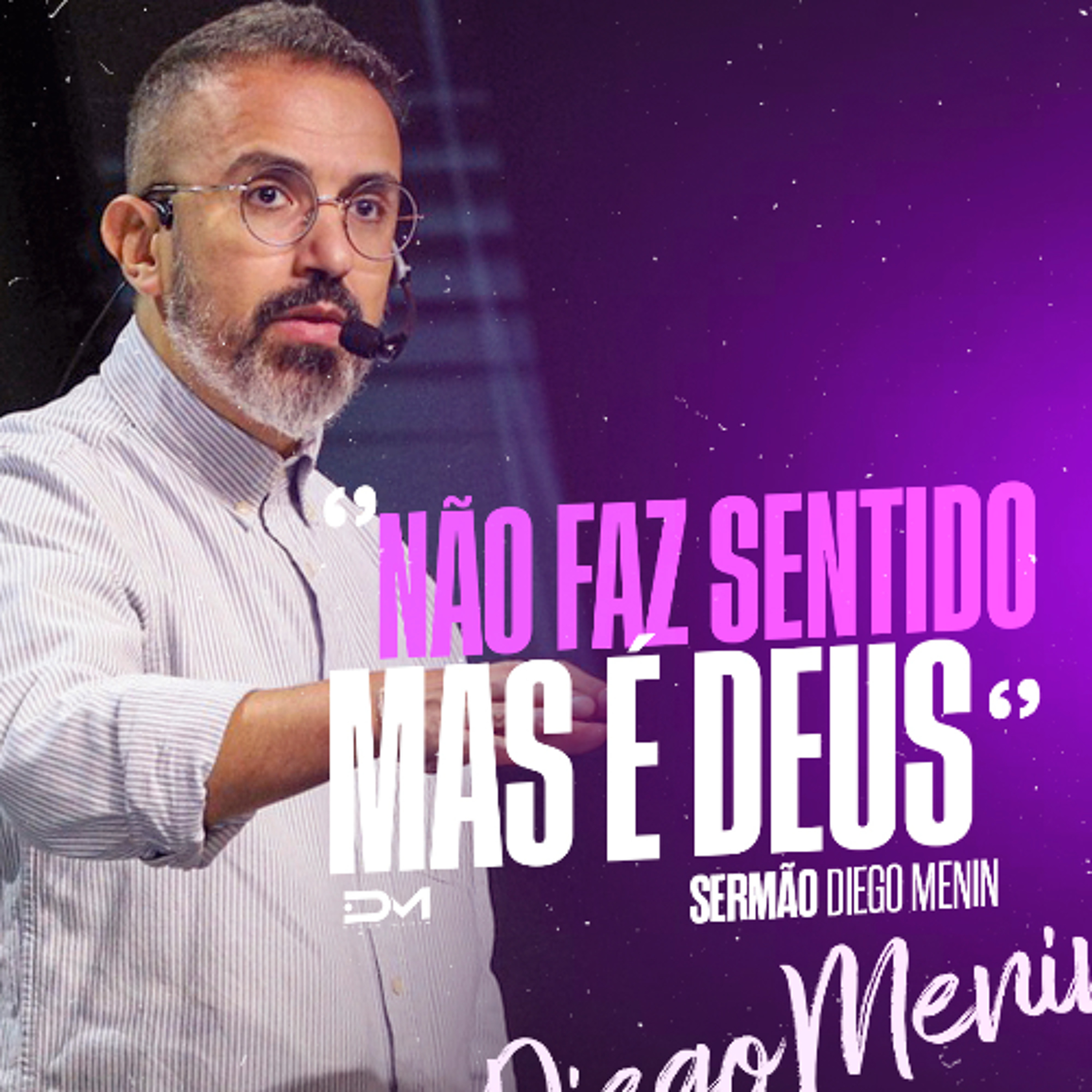 NÃO FAZ SENTIDO MAS É DEUS episode artwork