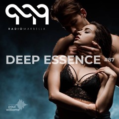 Deep Essence #87 - Radio Marbella (January 2021)