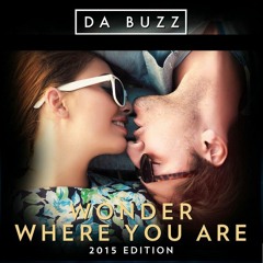 Da Buzz - Wonder Where You Are ( MAMAS JTB ) -Req - Mr.Jun