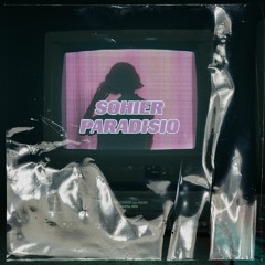 SOHIER - Paradisio (Bailando Rework - Extended Mix)
