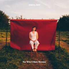 For Who I Have Become EP