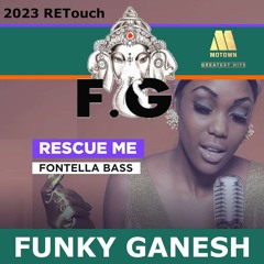 Fontella Bass - Rescue Me (Funky Ganesh 2023 RETouch)#MOTOWN CLASSIC