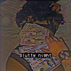 Slutty night (feat.Jhe