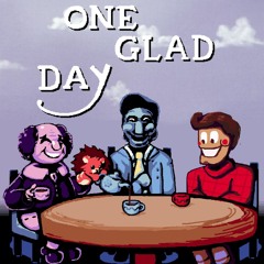 One Glad Day