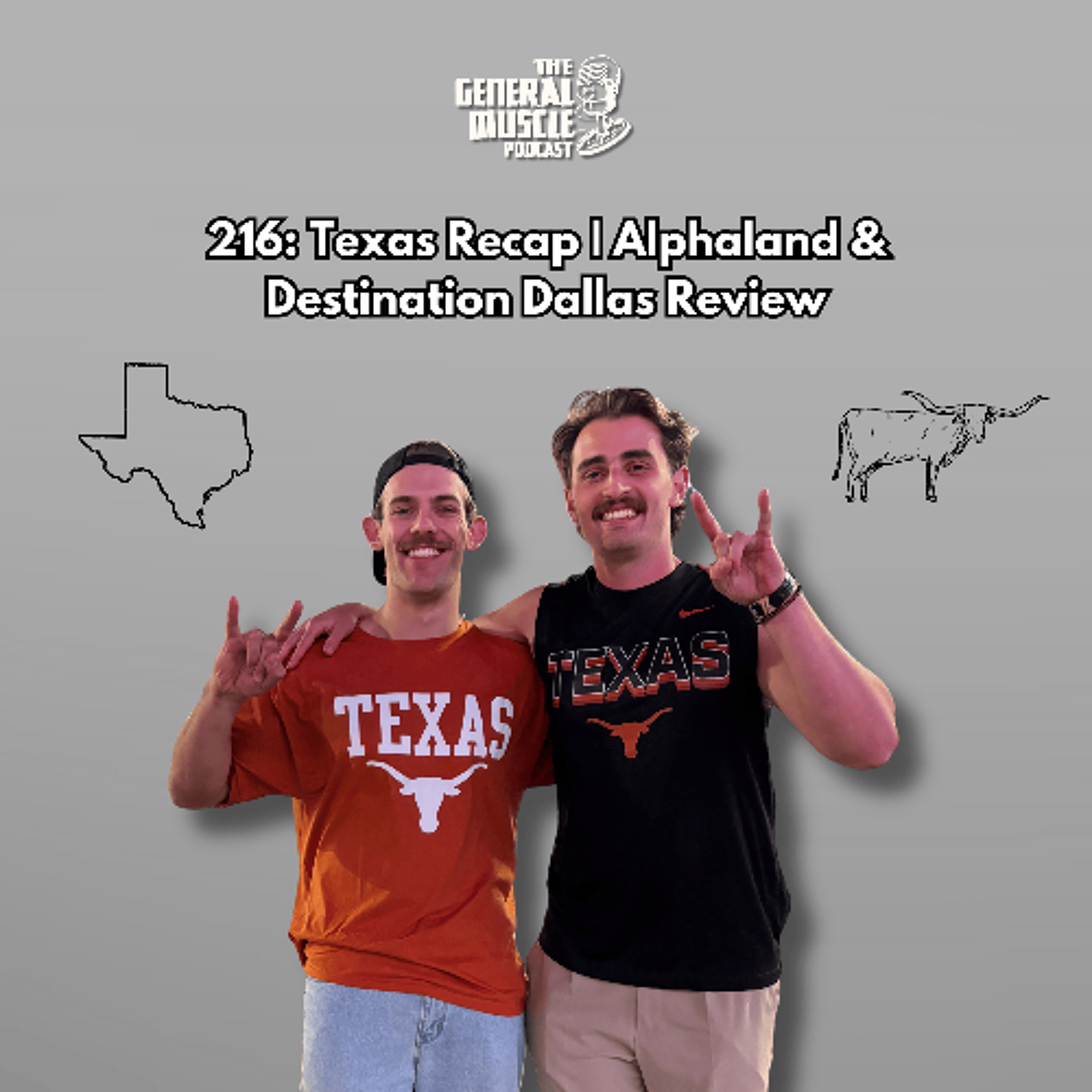 216: Texas Recap | Alphaland & Destination Dallas Review episode artwork