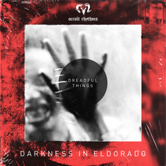 Darkness In Eldorado - Damnatio Memoriae