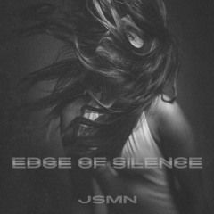 JSMN - QUIET UNTIL I BREAK