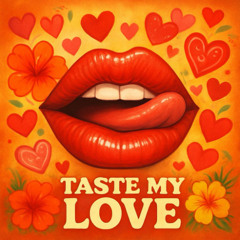 K-One Musik - Taste My Love  (Original)