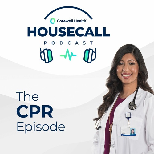 Stream episode The CPR Episode by Beaumont HouseCall Podcast podcast