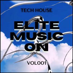 Elite Music EP 001 (Diciembre Tech House)