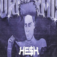 HE$H  UnReleased ID´s