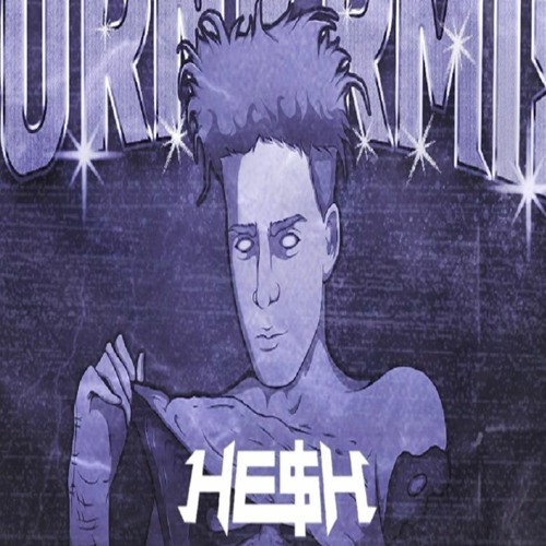 HE$H  UnReleased ID´s