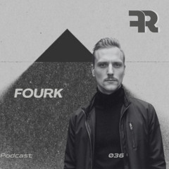 FourkRecords Podcast_036@ Fourk