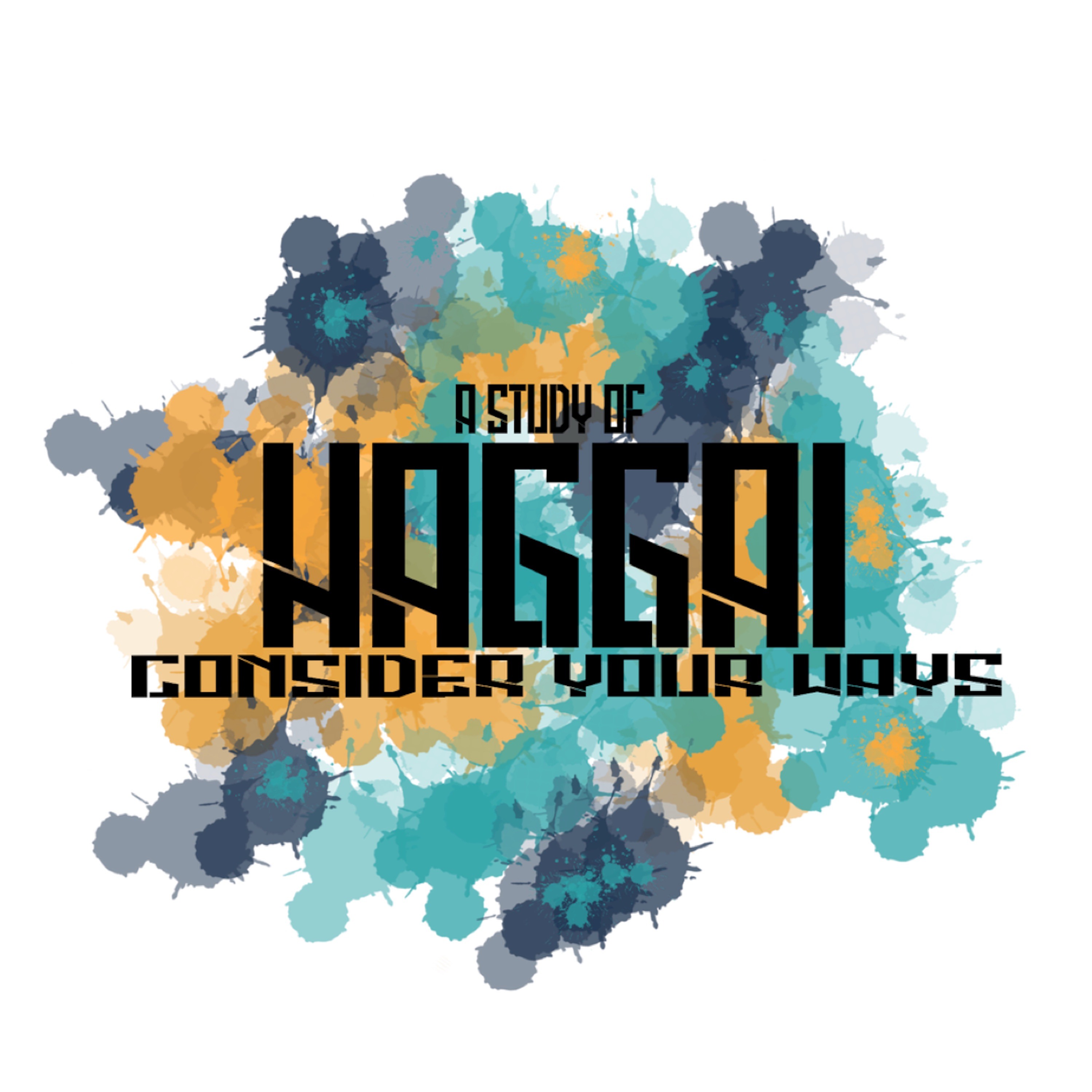 Haggai Consider Your Ways Week 4 episode artwork