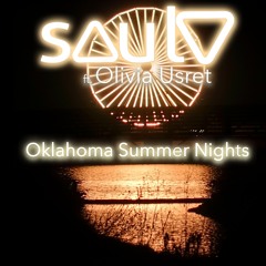 Saul V Ft Olivia Usret - Oklahoma Summer Nights
