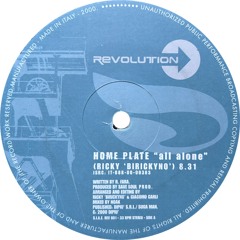 Home Plate - All Alone (Ricky 'Birickyno') (2000)