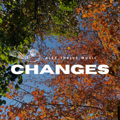 Alex Thrive-Changes(Country Rap)