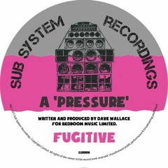 Fugitive - Pressure - SSR008 - 192mp3 clip