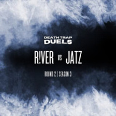SEASON 3 ROUND 2: R!VER vs JATZ [WINNER: JATZ]
