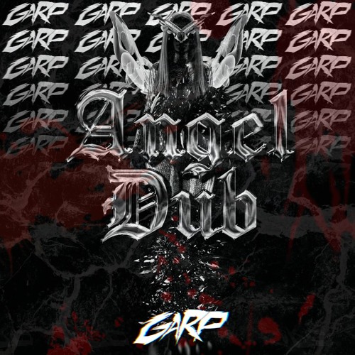 GARP - ANGEL DUB (2K FREEBIE)