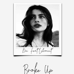 Broke Up (feat. Lil Coiiit)