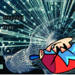Frums - Dropdead But I Added Friday Night Funkin' Boyfriend Vocals