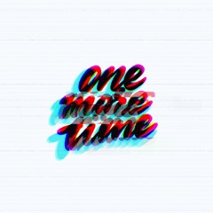 One More Time (Original Mix)