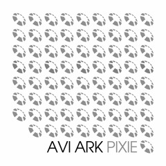 Avi Ark – Pixie