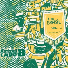 Crizel LadoB - É do Brasil vol. 1