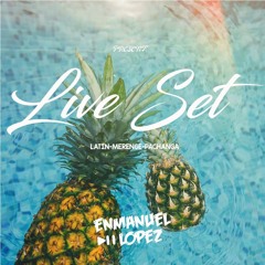 Set En Vivo By DJ Enmanuel (Latin - Merengue - Pachanga)