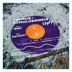 Taurus - Spielen (Live at Sameheads) [Sameheads / Osàre! Editions]