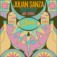 Spa In Disco - Beach Lovers #007 JULIAN SANZA - Mix Series