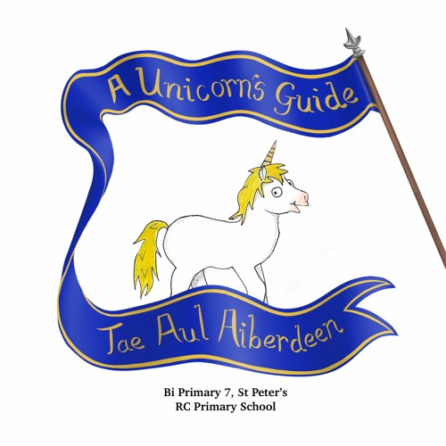 A Unicorn's Guide Tae Aul Aiberdeen - Doric