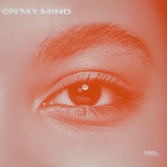 On My Mind (Prod. Debake)