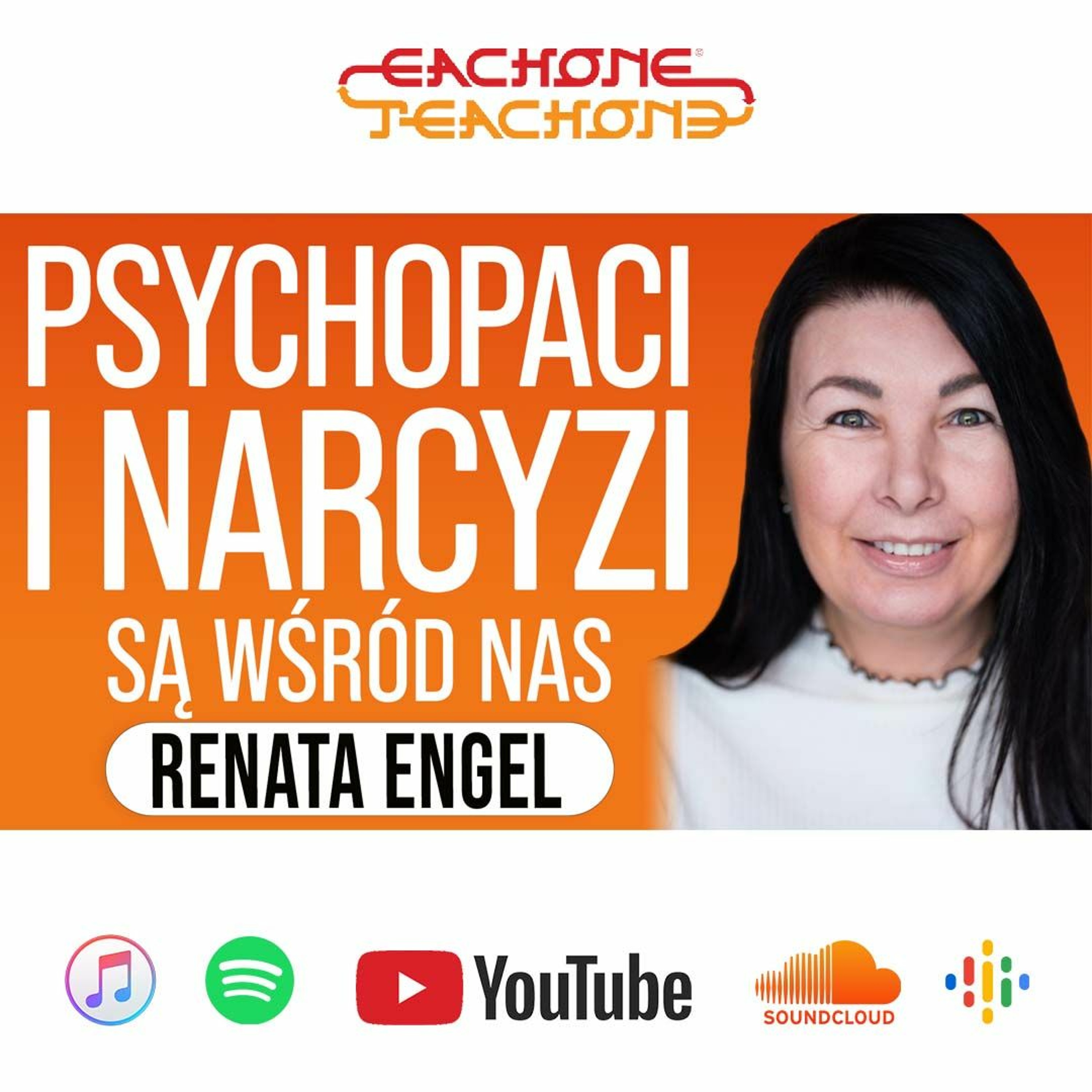 E1T1 | #133 - Psychopaci i narcyzi są wśród nas - Renata Engel. episode artwork