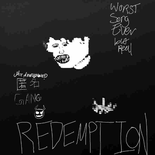 Redemption (worst song ive ever made)  (Prod. lediniskubelis + ww3nsy)