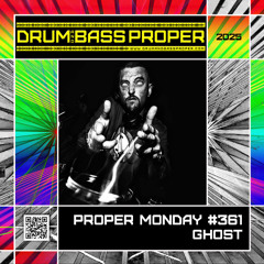 Proper Monday Birthday Mix #361 ***GHoST***
