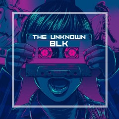 THE UNKNOWN
